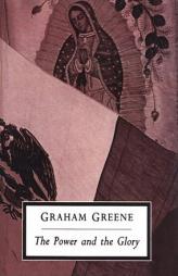 The Power and the Glory by Graham Greene Paperback Book