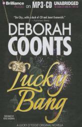 Lucky Bang (Lucky O'Toole Vegas Adventure Series) by Deborah Coonts Paperback Book