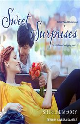 Sweet Surprises (Home Sweet Home) by Shirlee McCoy Paperback Book