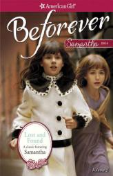 Lost and Found: A Samantha Classic Volume 2 by Valerie Tripp Paperback Book