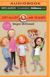 Judy Moody and Friends Collection 3: Judy Moody, Tooth Fairy; Not-So-Lucky Lefty; Searching for Stinkodon; Prank You Very Much by Megan McDonald Paperback Book