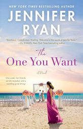 The One You Want: A Novel by Jennifer Ryan Paperback Book