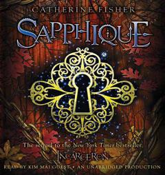 Sapphique by Catherine Fisher Paperback Book