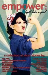 empower: fight like a girl by Jennifer Quintenz Paperback Book