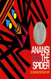 Anansi the Spider: A Tale from the Ashanti by Gerald McDermott Paperback Book