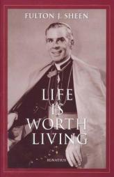 Life is Worth Living by Fulton J. Sheen Paperback Book