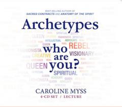 Archetypes: Who Are You? by Caroline Myss Paperback Book