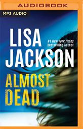 Almost Dead (The Cahills) by Lisa Jackson Paperback Book