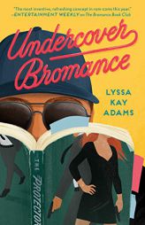 Undercover Bromance by Lyssa Kay Adams Paperback Book