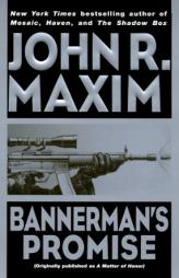 Bannerman's Promise by John R. Maxim Paperback Book