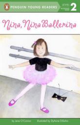 Nina, Nina Ballerina (All Aboard Reading) by Jane O'Connor Paperback Book