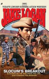 Slocum #393: Slocum’s Breakout by Jake Logan Paperback Book