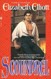 Scoundrel by Elizabeth Elliott Paperback Book