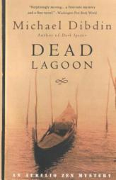 Dead Lagoon: An Aurelio Zen Mystery by Michael Dibdin Paperback Book