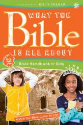 What the Bible Is All about Bible Handbook for Kids by Frances Blankenbaker Paperback Book