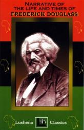 Narrative Of The Life & Times Of Frederick Douglass by Frederick Douglass Paperback Book