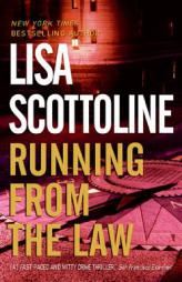 Running from the Law by Lisa Scottoline Paperback Book