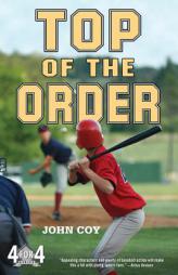 Top of the Order by John Coy Paperback Book