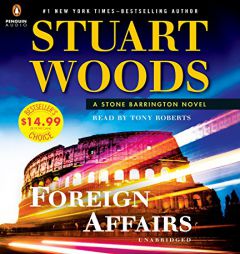 Foreign Affairs (A Stone Barrington Novel) by Stuart Woods Paperback Book