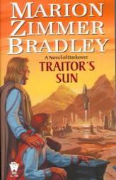 Traitor's Sun (Darkover) by Marion Zimmer Bradley Paperback Book