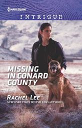 Missing in Conard County by Rachel Lee Paperback Book