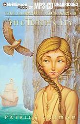 Land of Elyon Book 3, The: The Tenth City (Land of Elyon) by Patrick Carman Paperback Book