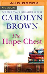 The Hope Chest by Carolyn Brown Paperback Book