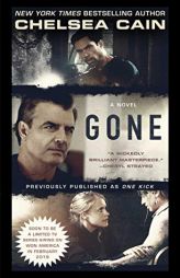 Gone by Chelsea Cain Paperback Book