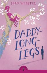 Daddy-Long-Legs (Puffin Classics) by Jean Webster Paperback Book