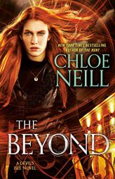 The Beyond by Chloe Neill Paperback Book