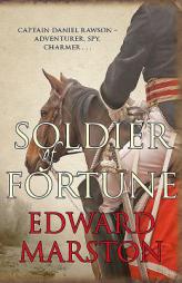 Soldier of Fortune (Captain Rawson) by Edward Marston Paperback Book