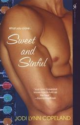 Sweet and Sinful by Jody Lynn Copeland Paperback Book