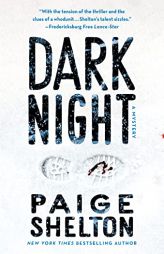 Dark Night: A Mystery (Alaska Wild, 3) by Paige Shelton Paperback Book