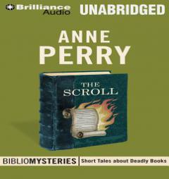 The Scroll (Bibliomysteries) by Anne Perry Paperback Book