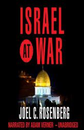 Israel at War by Joel C. Rosenberg Paperback Book