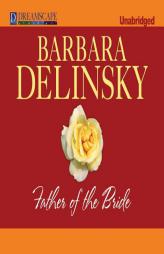 Father of the Bride by Barbara Delinsky Paperback Book