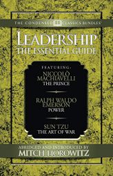 Leadership (Condensed Classics): The Prince; Power; The Art of War by Niccolo Machiavelli Paperback Book