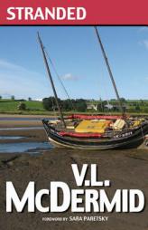 Stranded by V. L. McDermid Paperback Book