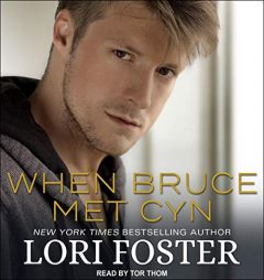 When Bruce Met Cyn (The Visitation Series) by Lori Foster Paperback Book