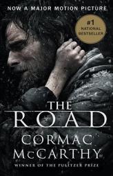 The Road (Movie Tie In Edition)) by Cormac McCarthy Paperback Book