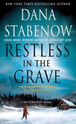 Restless in the Grave (Kate Shugak Mysteries) by Dana Stabenow Paperback Book