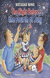 The Night Before the Fourth of July by Natasha Wing Paperback Book