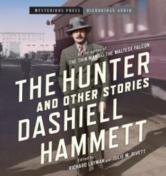 The Hunter and Other Stories by Dashiell Hammett Paperback Book
