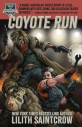 Coyote Run by Lilith Saintcrow Paperback Book