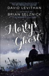 Marly's Ghost by David Levithan Paperback Book