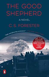 The Good Shepherd by C. S. Forester Paperback Book