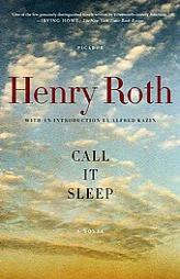 Call It Sleep by Henry Roth Paperback Book