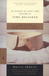 Time Regained: In Search of Lost Time, Vol. VI by Marcel Proust Paperback Book