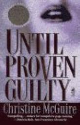 Until Proven Guilty (Pocket Star Books) by Christine McGuire Paperback Book