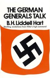 German Generals Talk by Basil Henry Liddell Hart Paperback Book